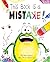 This Book Is A Mistake!: