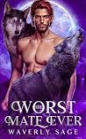 Book cover for The Worst Mate Ever (Fated Bonds #7)