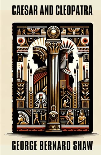 Caesar and Cleopatra