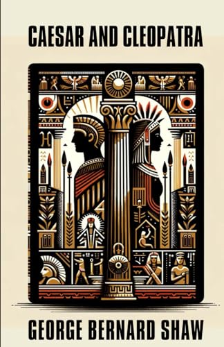 Caesar and Cleopatra