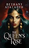 The Queen's Rise