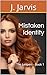 Mistaken Identity (The Juni...