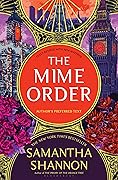The Mime Order