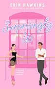 Surprisingly Us (Unexpectedly in Love, #4)