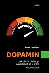 Dopamin: Jak přež...