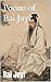 Poems of Bai Juyi by Bai Juyi