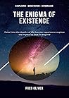 The Enigma of Existence: The Quest for Meaning