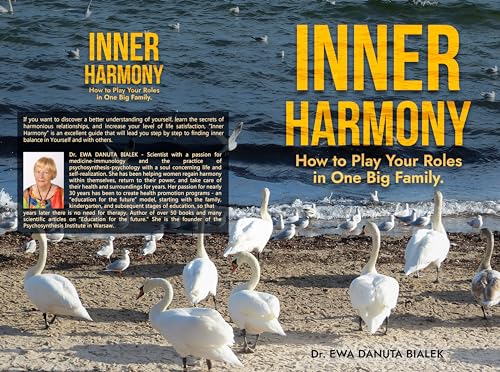 INNER HARMONY: How to Play Your Roles in One Big Family (EDUCATIONAL CHALLENGES. EDUCATION FOR EVERYONE. THE ART OF LIVING IN THE WORLD)