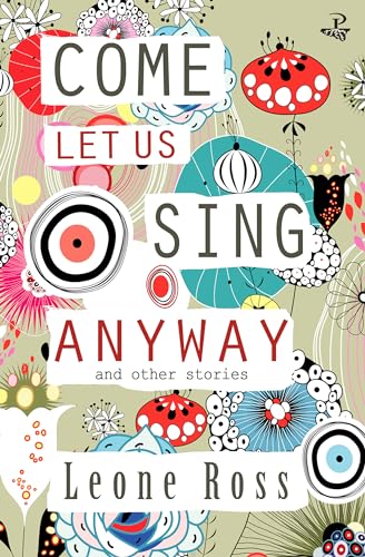 Come Let Us Sing Anyway