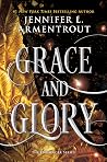 Grace and Glory: ...