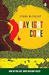 Book cover for Daylight Come