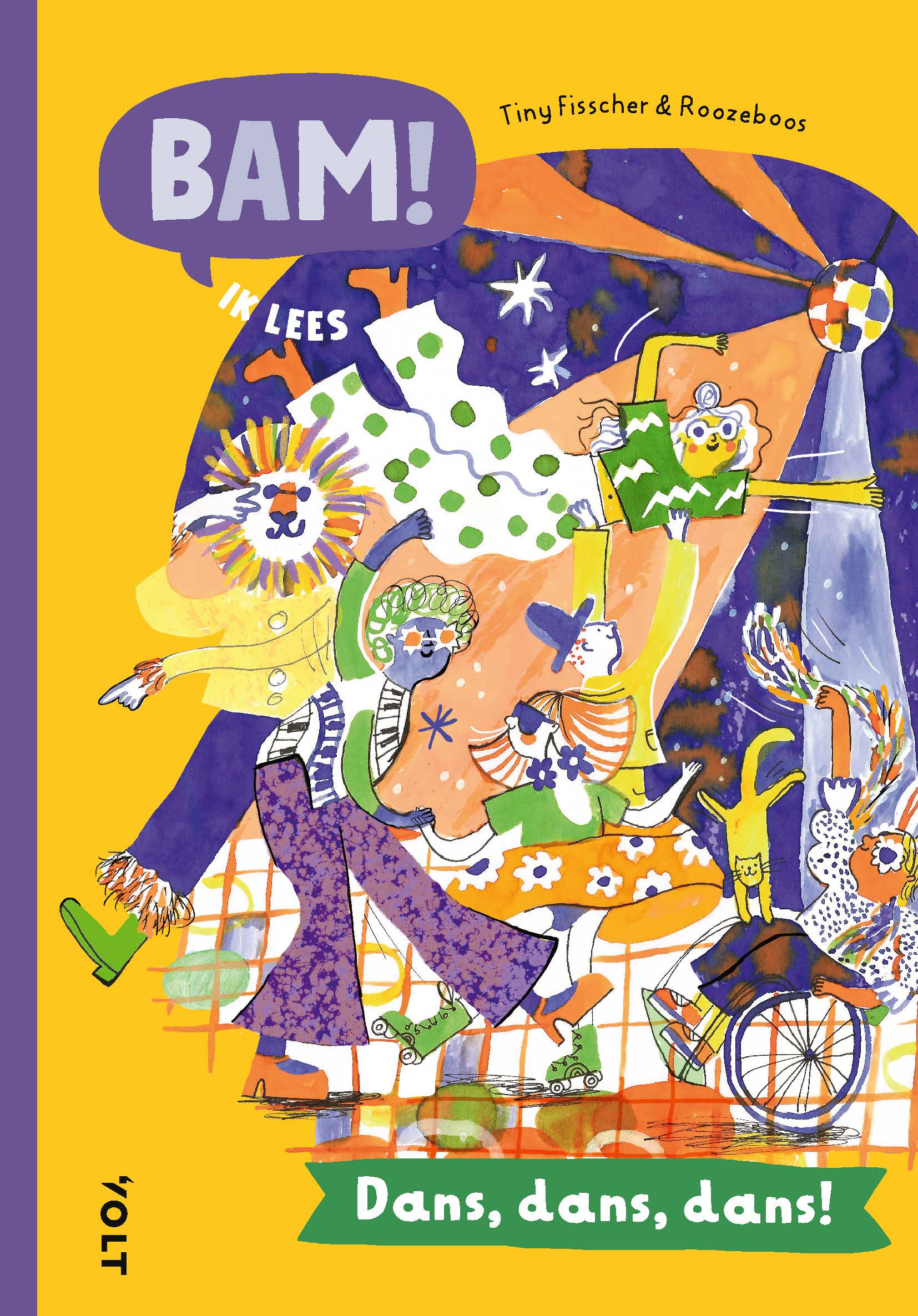 Bam! Ik lees: Dans, dans, dans!