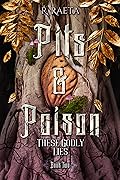 Pits & Poison: These Godly Lies (Peaches and Honey, #2)