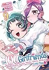 The 100 Girlfriends Who Really, Really, Really, Really, Really Love You Vol. 9 (The 100 Girlfriends Who Really, Really, Really, Really, Really Love You, #9)