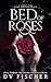 Bed of Roses (Bouquet of Li...