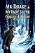 Mr Drake and My Lady Silver (Tales of Aylfenhame, #4)