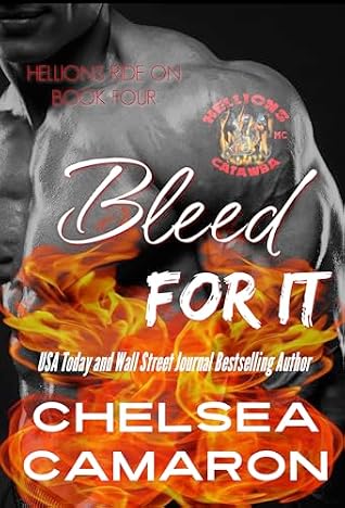 Bleed for It (Hellions Ride On #4)