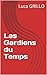 Les Gardiens du Temps