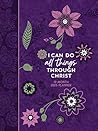 I Can Do All Thin...