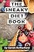The Sneaky Diet Book: Take ...