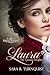 Laura, The Tycoon's Daughter (Railway Romance Series Book 1)
