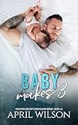 Baby Makes 3