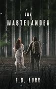 The Wastelander
