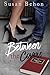 Between The Covers by Susan Behon
