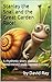 Stanley the Snail and the G...