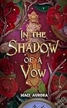 In the Shadow of a Vow (Fareview Fairytale #4.1)