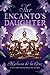 The Encanto's Daughter