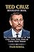 TED CRUZ BIOGRAPHY BOOK: Th...