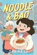 Noodle &amp; Bao 