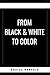 From Black & White to Color
