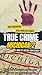 TRUE CRIME MICHIGAN VOLUME 2 by CHELSEA ANN BLAKELY
