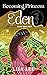 Becoming Princess Eden (Seahorse Island #1)