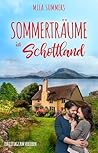 Sommerträume in Schottland (Ein Cottage zum Verlieben 5) (German Edition)