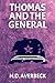 Thomas and The General by M.D. Averbeck