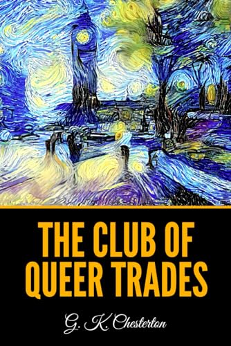The Club of Queer Trades