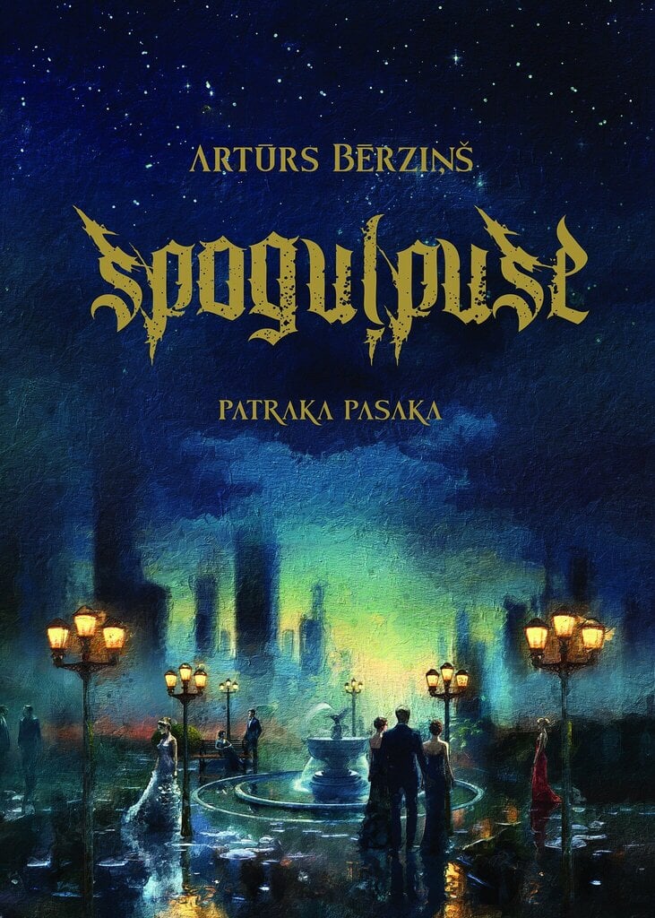 Spoguļpuse. Patraka pasaka (Hardcover)