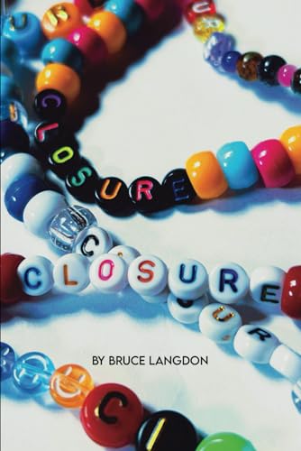 Closure (Better Man Series)