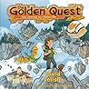 The Golden Quest: Your Journey to a Rich Life