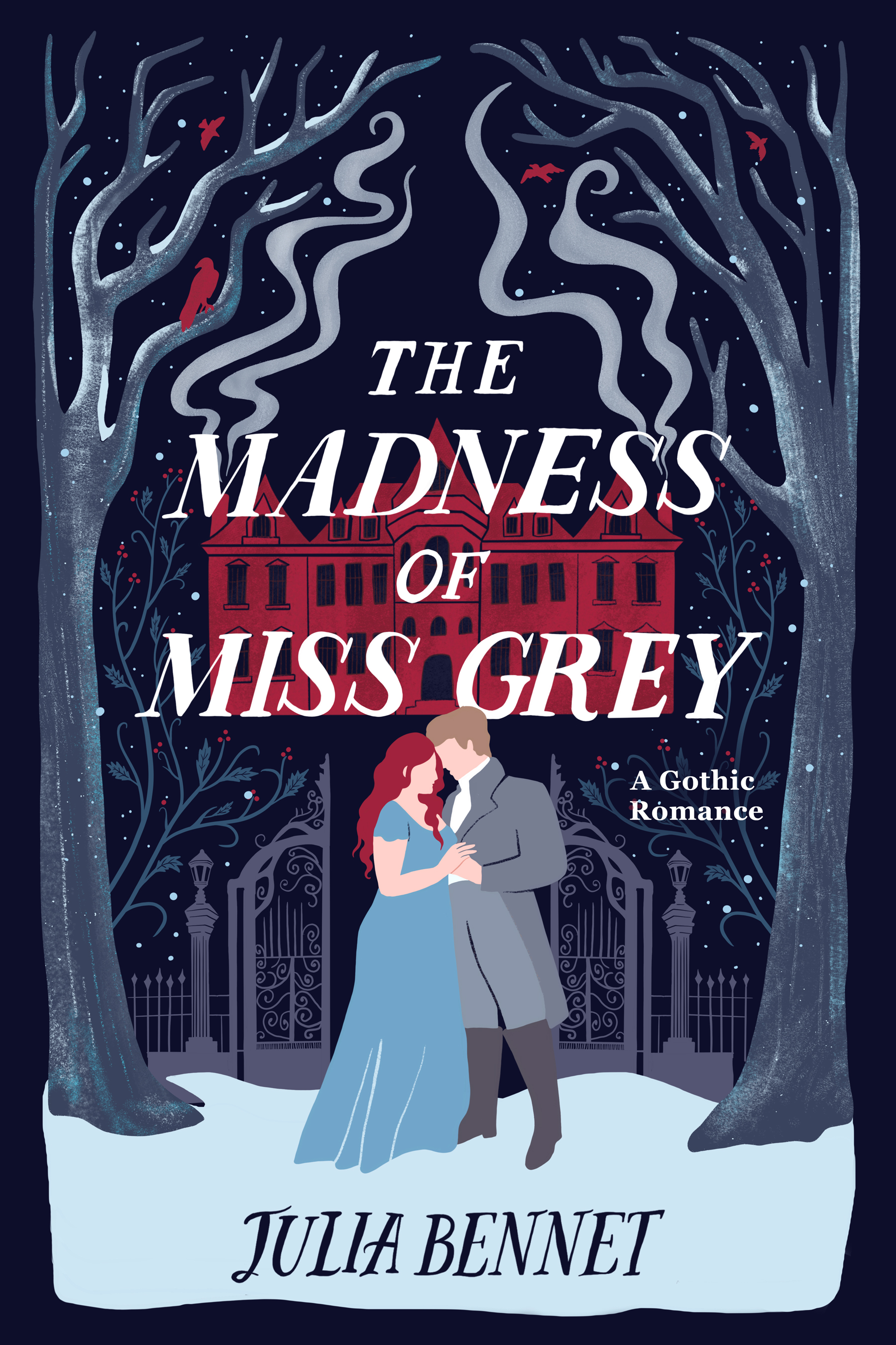 The Madness of Miss Grey (Harcastle Inheritance, #1)