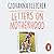 Letters on Motherhood: The heartwarming and inspiring collection of letters perfect for Mother’s Day