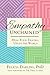 Empathy Unchained (TM): Hea...