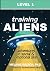 Training Aliens: Adventures...