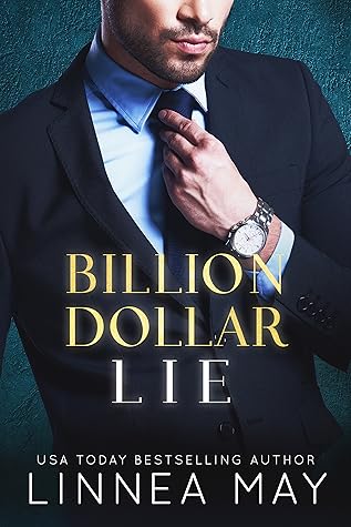 Billion Dollar Lie (The Billion Dollar Pact #1)