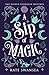 A Sip of Magic (The Velvet ...