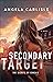 Secondary Target (The Secrets of Kincaid)