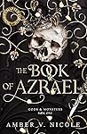 The Book of Azrael by Amber V. Nicole